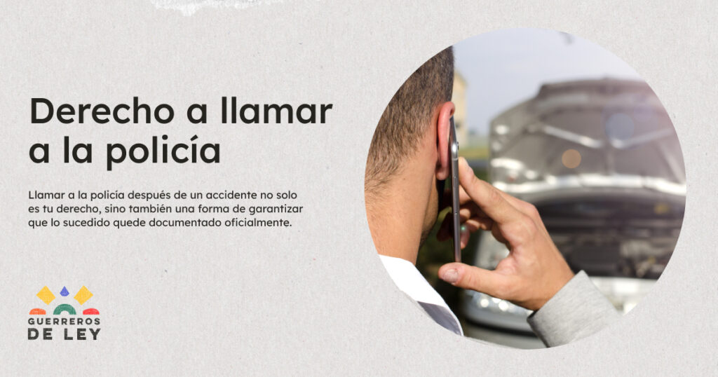 Derecho a llamar a la policía
