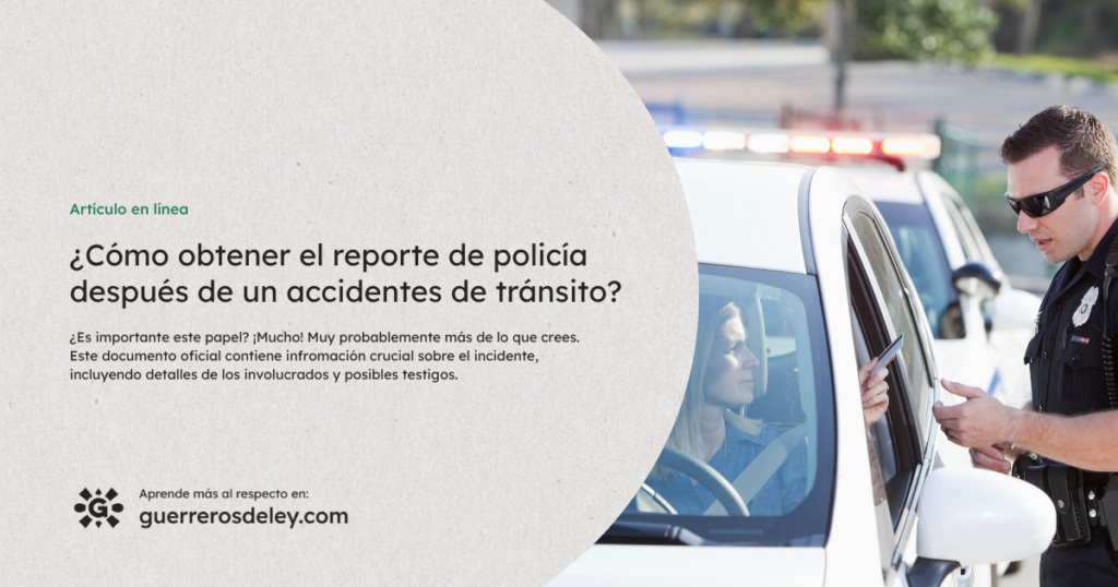 reporte policía después de un accidente de tránsito